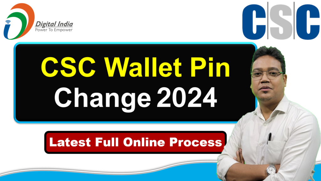 CSC Wallet Pin Change 2024